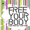 Stream & download Free Your Body