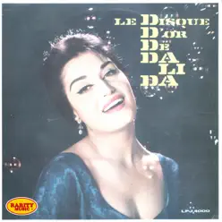 Le disque d'or de Dalida - Dalida