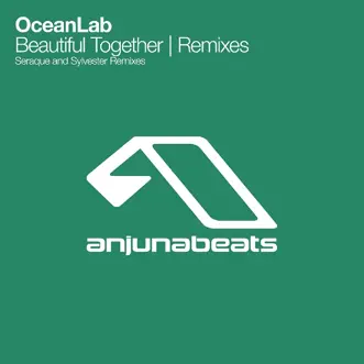 Beautiful Together (Sylvester's Sunrise Mix) by OceanLab song reviws