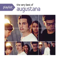 Playlist: The Very Best of Augustana - Augustana