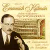Emmerich Kalman - Seine Schönsten Operettenmelodien album lyrics, reviews, download
