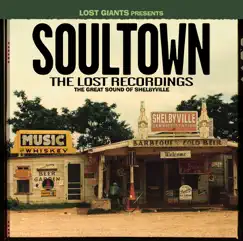 Soultown - The Lost Recordings: The Great Sound of Shelbyville by Various Artists album reviews, ratings, credits