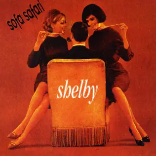 télécharger l'album Shelby - Sofa Safari