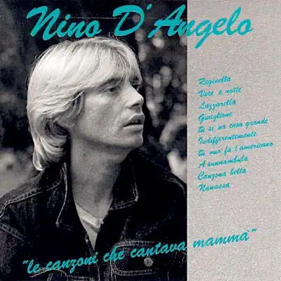 Le canzoni che cantava mamma - Nino D'Angelo