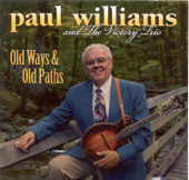 Old Ways & Old Paths - Paul Williams