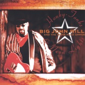 Big John Mills And The Texas Road Dawgs - Jim Beam and Jack Daniels (Wrote My Favorite Songs)