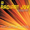 Radiant Joy, 2010