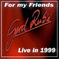 For My Friends (Live In 1999) by Gerd Rube album reviews, ratings, credits