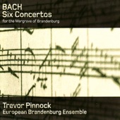 Trevor Pinnock - Brandenburg Concerto No. 3 in G Major, BWV 1048: I. [Allegro]