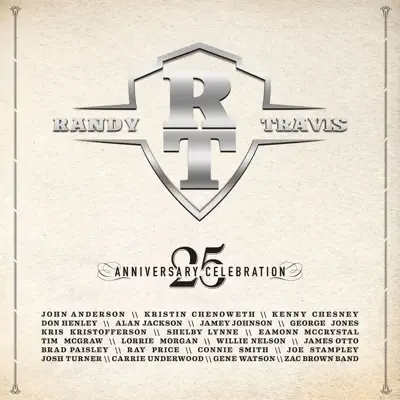 Anniversary Celebration - Randy Travis