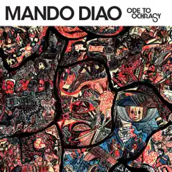 Ode to Ochrasy - Mando Diao