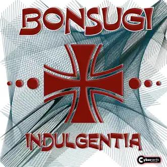 Indulgentia (Original Mix) by Bonsugi song reviws