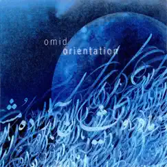 Orientation by Omid album reviews, ratings, credits