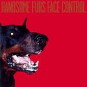 Handsome Furs - I'm Confused