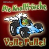 Die Knallfrösche -Volle Pulle