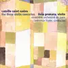 Saint-Saëns: The Three Violin Concertos album lyrics, reviews, download