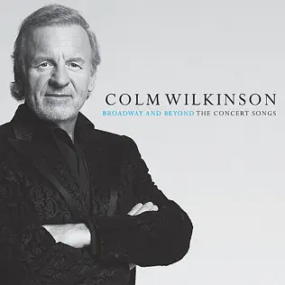 lataa albumi Colm Wilkinson - Broadway And Beyond The Concert Songs