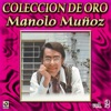 Manolo Muñoz Coleccion De Oro, Vol. 2 - Juanita Banana