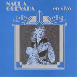 Nacha Guevara en Vivo - Nacha Guevara