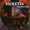 Violetta - Mandra Mea