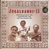 Jugalbandi - II album lyrics, reviews, download