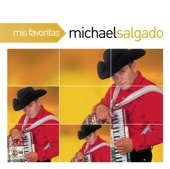 Mis Favoritas: Michael Salgado