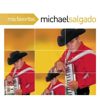 Mis Favoritas: Michael Salgado by Michael Salgado album reviews, ratings, credits