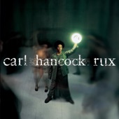 Carl Hancock Rux - Asphalt Yards (Album Version)