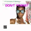 Stream & download Don't Forget - Single