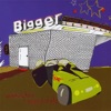 Bigger Than Your Boyfriend