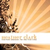 Heather Clark - I'm Still Thirsty