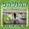 Never Stop Loving Stop (feat. Ronnie Canada) [Remastered], 2009