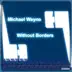 Without Borders (Radio Edit) song reviews