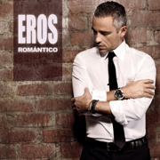 Eros Romántico - Eros Ramazzotti