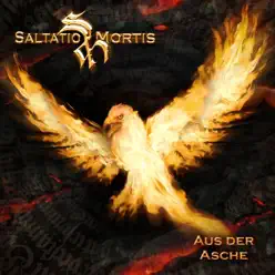 Aus der Asche - Saltatio Mortis Aus der Asche - Saltatio Mortis
