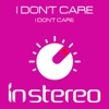 I Don't Care - EP, 2008