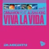 Almighty Presents: Viva La Vida (Feat. Alisha King) - EP