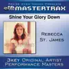 Shine Your Glory Down (Performance Tracks) - EP album lyrics, reviews, download