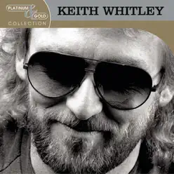 Greatest Hits - Keith Whitley