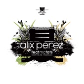 Alix Perez - Down the Line