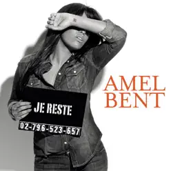 Je reste - Single - Amel Bent