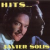 Hits - Javier Solis