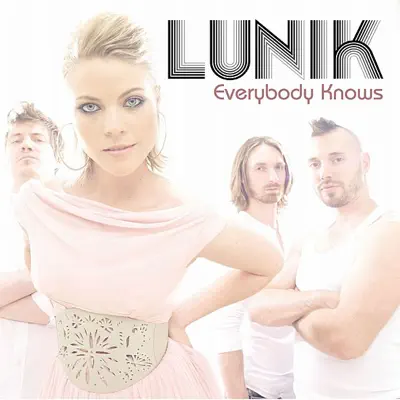 Everybody Knows - Single - Lunik