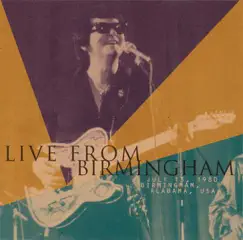 Live from Birmingham by Roy Orbison album reviews, ratings, credits