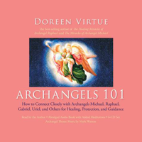 Doreen Virtue - Archangels 101 (Unabridged) artwork