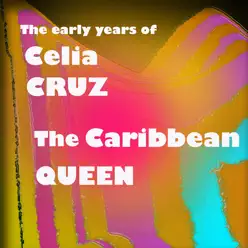 Caribbean Queen - Celia Cruz