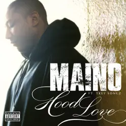 Hood Love (feat. Trey Songz) - Single - Maino