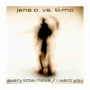 Every Little Move / I Want You album lyrics, reviews, download