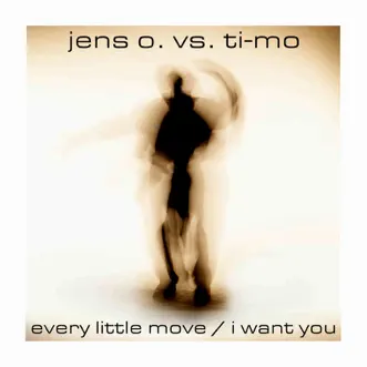 Every Little Move (Picco Remix) by Jens O. & Ti-Mo song reviws