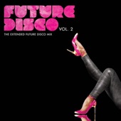 Future Disco, Vol. 2 artwork